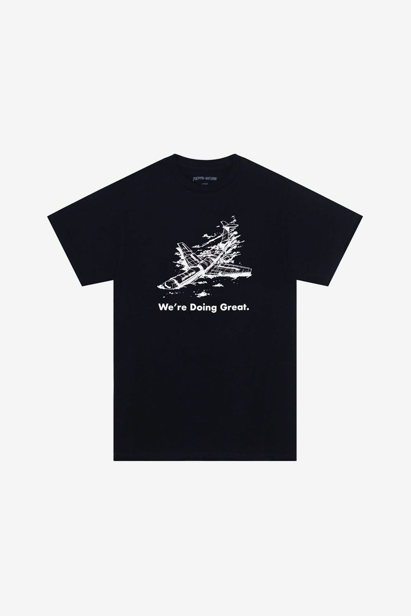 Fucking Awesome We're Doing Great Tee (Black)